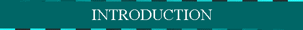 INTRODUCTION